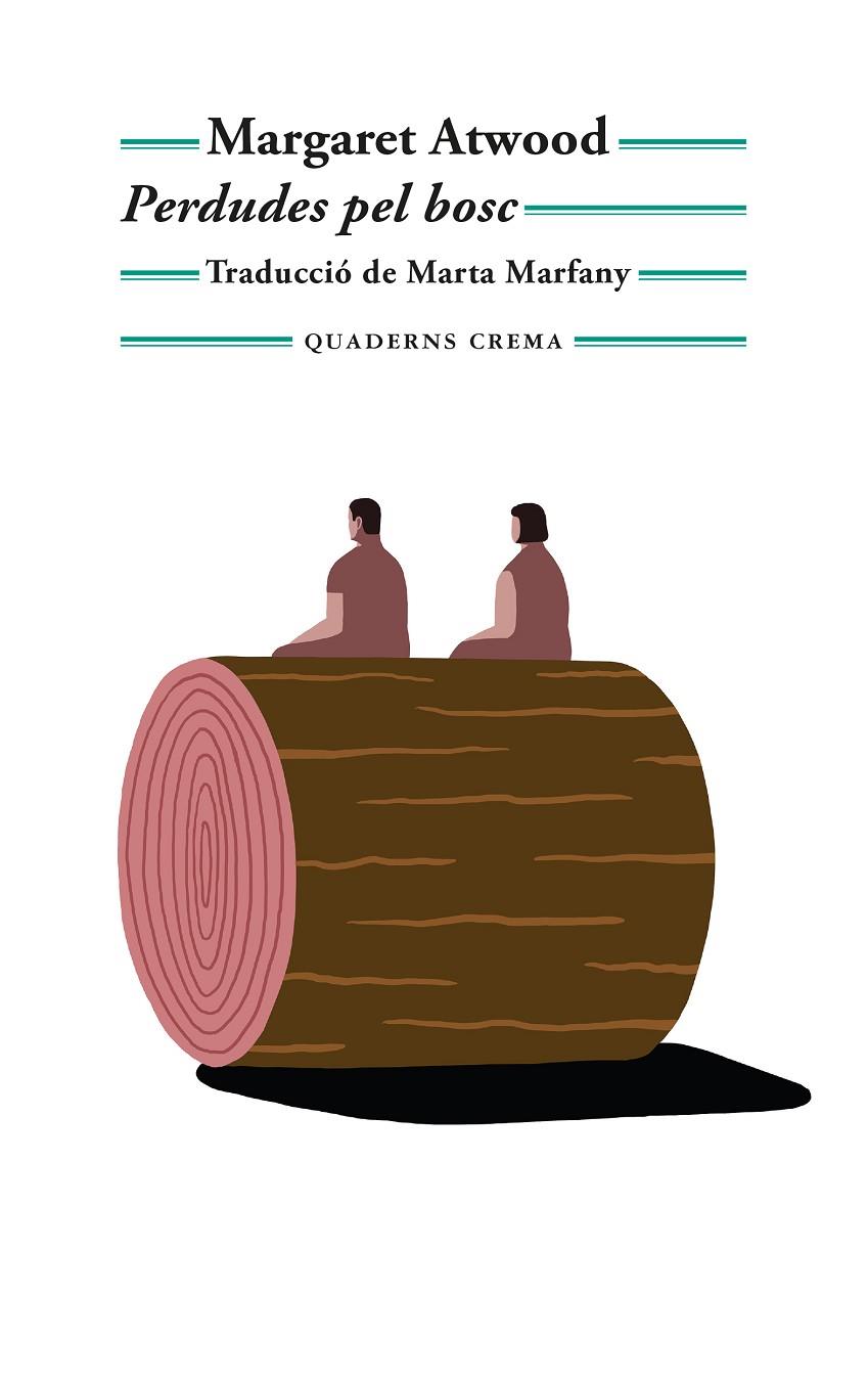 PERDUDES PEL BOSC | 9788477277064 | ATWOOD, MARGARET | Llibreria Online de Tremp