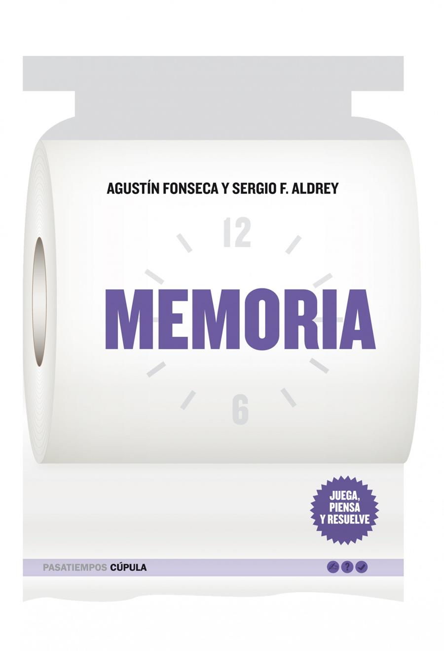 MEMORIA | 9788448068028 | FONSECA, AGUSTIN; ALDREY, SERGIO F.