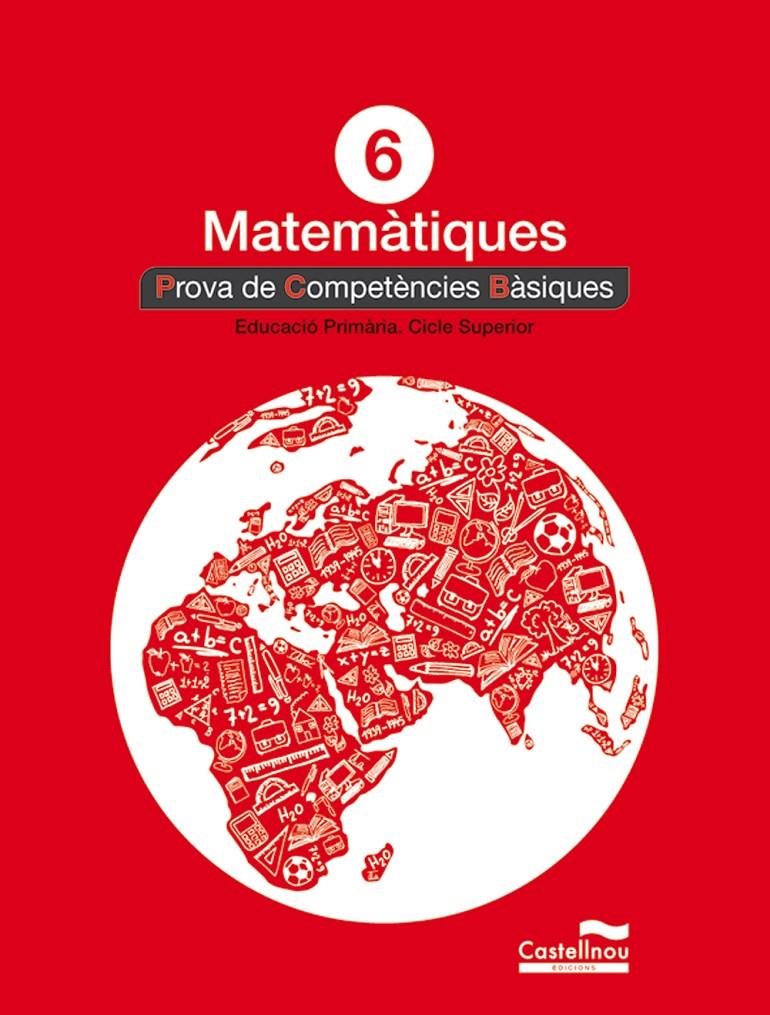 MATEMATIQUES 6. PROVA COMPETENCIES BASIQUES | 9788498049862 | RIUS, DOLORS