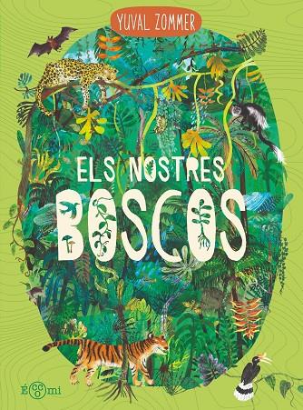 ELS NOSTRES BOSCOS | 9791388217159 | ZOMMER, YUVAL | Llibreria Online de Tremp