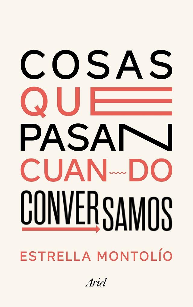 COSAS QUE PASAN CUANDO CONVERSAMOS | 9788434431614 | MONTOLÍO, ESTRELLA | Llibreria Online de Tremp