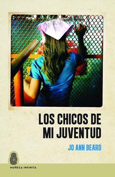 CHICOS DE MI JUVENTUD,LOS | 9788412393729 | BEARD, JO ANN  | Llibreria Online de Tremp