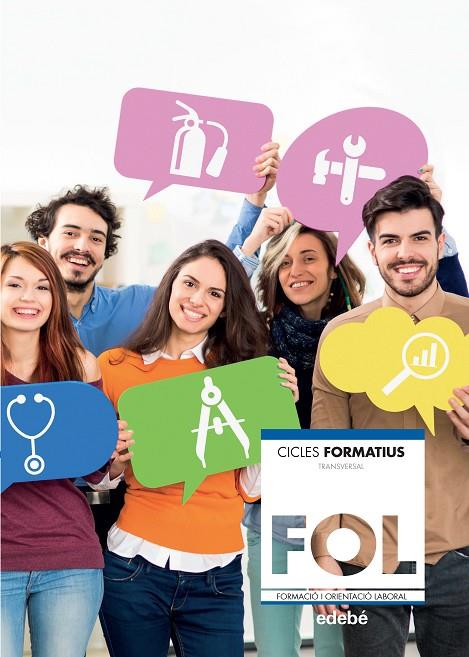 FORMACIÓ I ORIENTACIÓ LABORAL (ACTUALITZACIÓ  2019) | 9788468345673 | EDEBÉ, OBRA COLECTIVA | Llibreria Online de Tremp