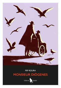 MONSIEUR DIÒGENES | 9791399180626 | ROURA, PEP | Llibreria Online de Tremp