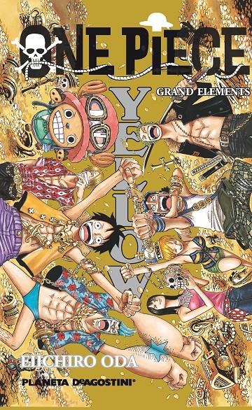 ONE PIECE GUÍA Nº 03 YELLOW | 9788415866985 | EIICHIRO ODA | Llibreria Online de Tremp
