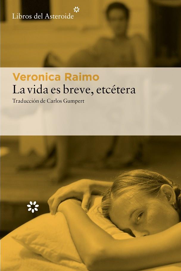 LA VIDA ES BREVE, ETCÉTERA | 9788410178540 | RAIMO, VERONICA | Llibreria Online de Tremp