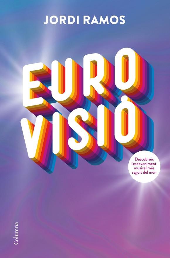 EUROVISIÓ | 9788466430548 | RAMOS GARCIA, JORDI | Llibreria Online de Tremp