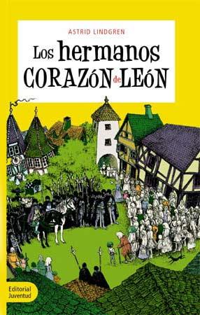 HERMANOS CORAZON DE LEON, LOS | 9788426132727 | LINDGREN, ASTRID | Llibreria Online de Tremp