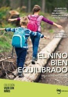 EL NIÑO BIEN EQUILIBRADO | 9788494551444 | GODDARD BLYTHE, SALLY