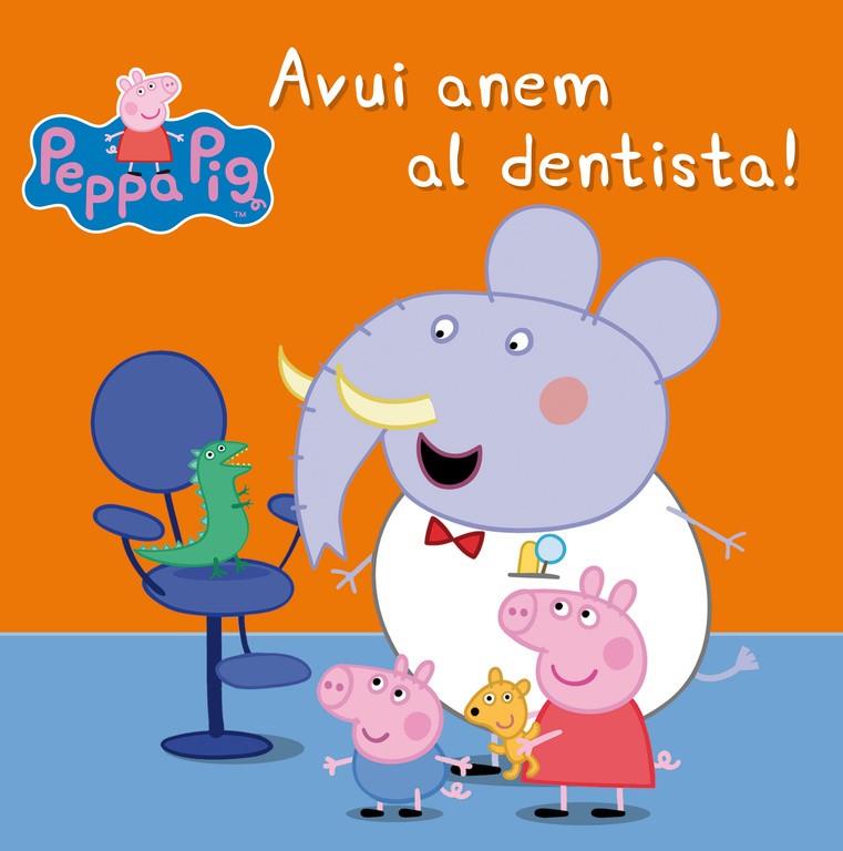 AVUI ANEM AL DENTISTA! (LA PORQUETA PEPA. PRIMERES LECTURES) | 9788448843458 | VARIOS AUTORES | Llibreria Online de Tremp