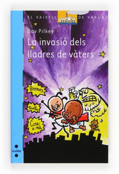 INVASIO DELS LLADRES DE VAT, LA | 9788466131759 | PILKEY, DAV | Llibreria Online de Tremp