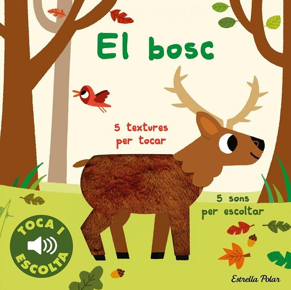 EL BOSC. TOCA I ESCOLTA | 9788413894072 | BILLET, MARION | Llibreria Online de Tremp