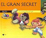 GRAN SECRET, EL | 9788424634124 | PUJOL, MIQUEL