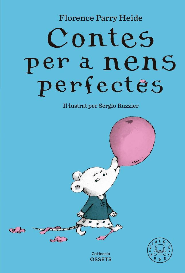 CONTES PER A NENS PERFECTES | 9788419654304 | PARRY HEIDE, FLORENCE | Llibreria Online de Tremp