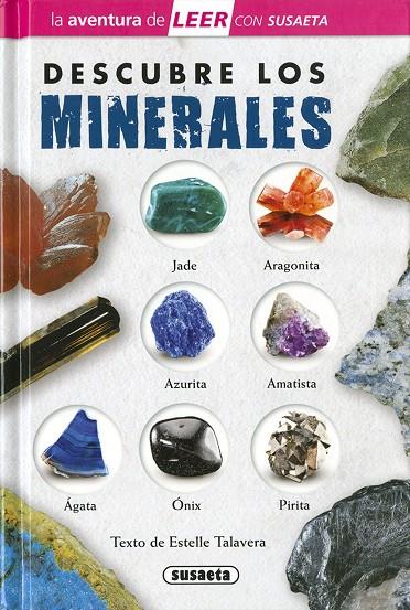 DESCUBRE LOS MINERALES | 9788467771879 | TALAVERA, ESTELLE | Llibreria Online de Tremp