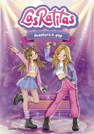 LAS RATITAS 18. AVENTURA K-POP | 9791388358241 | LAS RATITAS | Llibreria Online de Tremp