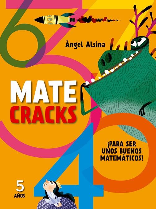 MATECRACKS. ACTIVIDADES DE COMPETENCIA MATEMÁTICA: NÚMEROS, GEOMETRÍA, MEDIDA, L | 9788498259780 | ALSINA PASTELLS, ÀNGEL | Llibreria Online de Tremp