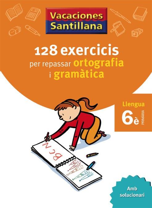 128 EXERCICIS PER REPASSAR ORTOGRAFIA I GRAMATICA | 9788479182267 | Llibreria Online de Tremp