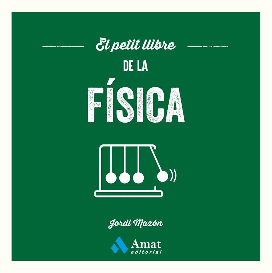 EL PETIT LLIBRE DE LA FÍSICA | 9791388221217 | MAZÓN BUESO, JORDI | Llibreria Online de Tremp