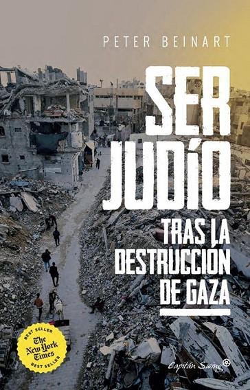 SER JUDÍO DESPUÉS DE LA DESTRUCCIÓN DE GAZA. | 9791399105766 | BEINART, PETER | Llibreria Online de Tremp