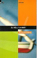 VELL I LA MAR, EL. | 9788424687052 | HEMINGWAY, ERNEST.