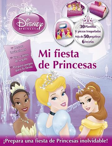 PRINCESAS. MI FIESTA DE PRINCESAS | 9788499513713 | DISNEY | Llibreria Online de Tremp