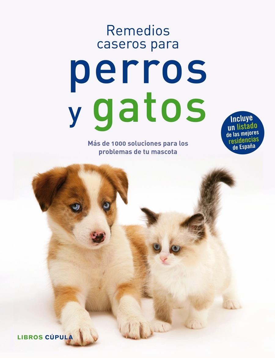 REMEDIOS CASEROS PARA PERROS Y GATOS | 9788448047917
