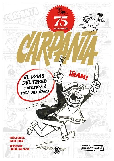 CARPANTA 75O ANIVERSARIO | 9788402427878 | ESCOBAR, JOSEP | Llibreria Online de Tremp