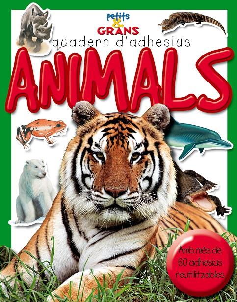 ANIMALS. QUADERN D'ADHESIUS | 9788478649259 | AA.VV.