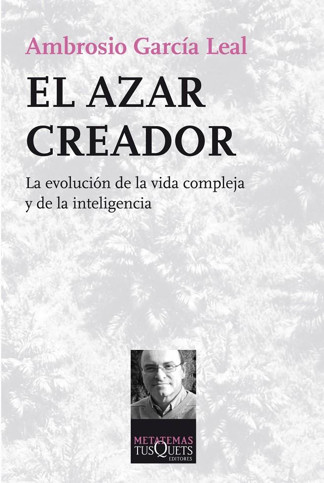 AZAR CREADOR, EL | 9788483834954 | AMBROSIO GARCÍA LEAL | Llibreria Online de Tremp