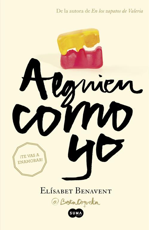 ALGUIEN COMO YO | 9788483657645 | BENAVENT,ELÍSABET