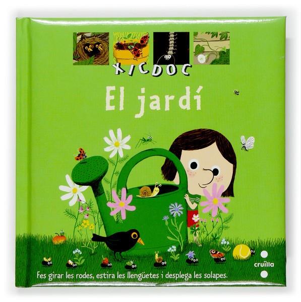 XIC DOC - EL JARDÍ | 9788466117111 | GUIDOUX, VALÉRIE