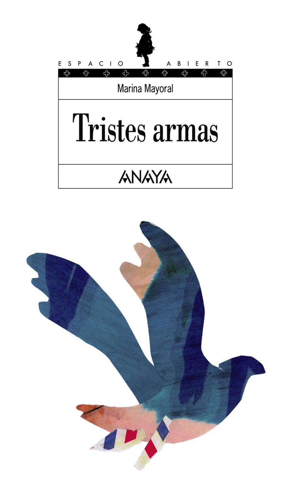 TRISTES ARMAS | 9788466700931 | MAYORAL, MARINA | Llibreria Online de Tremp