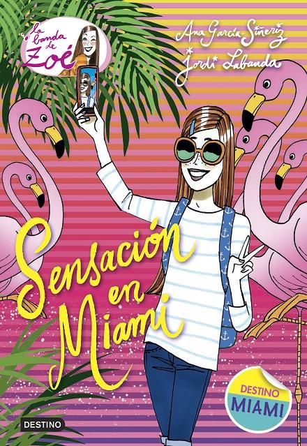 SENSACIÓN EN MIAMI | 9788408161783 | ANA GARCÍA-SIÑERIZ/JORDI LABANDA BLANCO | Llibreria Online de Tremp