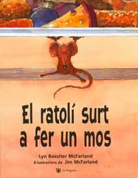 RATOLI SURT A FER UN MOS, EL | 9788478717088 | ROSSITER, LYN