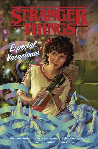 STRANGER THINGS: ESPECIAL VACACIONES | 9788467964561 | MORIECI, MICHAEL/ROBERSON, CHRIS/CHAMPAGNE, KEITH/HRISTOV, TODOR/ABEL/FILIPE, CAIO | Llibreria Online de Tremp