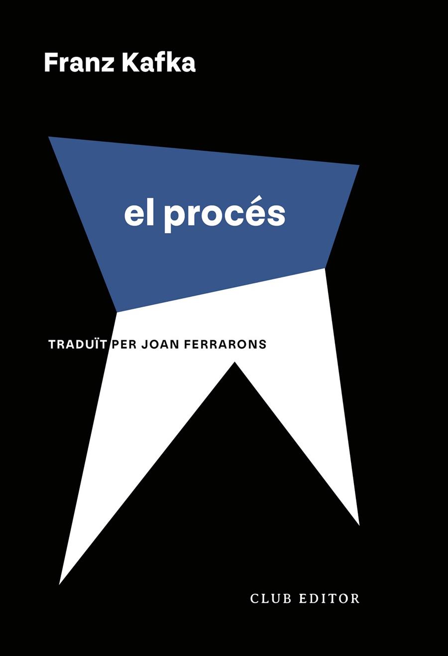 EL PROCÉS | 9788473294737 | KAFKA, FRANZ | Llibreria Online de Tremp