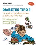 DIABETES TIPO 1, EN NIÑOS, ADOLESCENTES Y ADULTOS JÓVENES | 9788479789664 | HANAS, RAGNAR