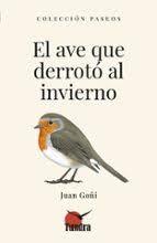EL AVE QUE DERROTÓ EL INVIERNO | 9791387759070 | Llibreria Online de Tremp
