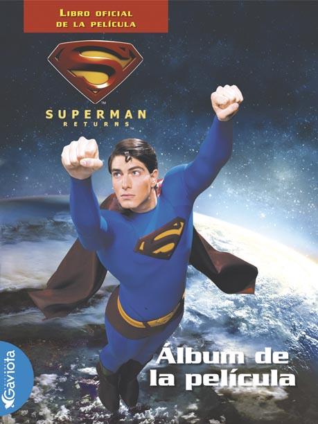 ALBUM DE LA PELICUMLA : SUPERMAN RETURNS | 9788439207979 | WARNER BROS.