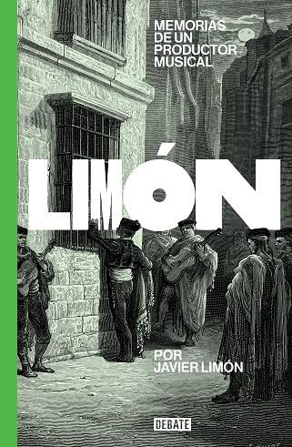 MEMORIAS DE UN PRODUCTOR MUSICAL | 9788418619137 | LIMÓN, JAVIER | Llibreria Online de Tremp