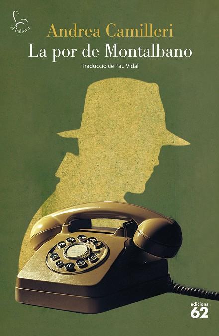 LA POR DE MONTALBANO | 9788429782462 | CAMILLERI, ANDREA | Llibreria Online de Tremp