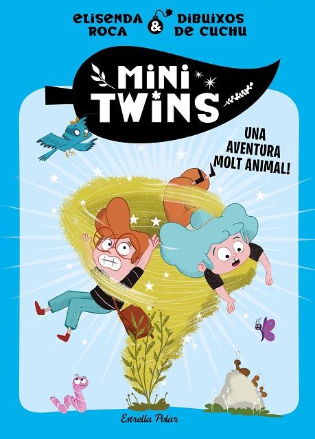 MINITWINS 1. UNA AVENTURA MOLT ANIMAL! | 9788413896137 | ROCA PALET, ELISENDA | Llibreria Online de Tremp