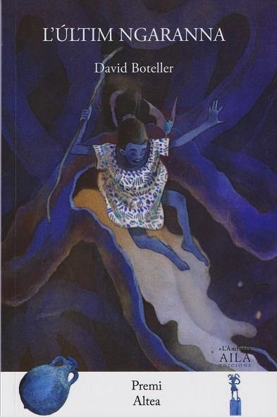 L'ÚLTIM NGARANNA | 9788412629538 | DAVID BOTELLER | Llibreria Online de Tremp