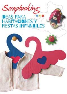 SCRAPBOOKING. IDEAS PARA HABITACIONES Y FIESTAS INFANTILES | 9788416279357 | AAVV | Llibreria Online de Tremp