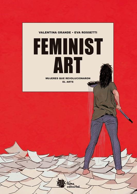 FEMINIST ART | 9788412359923 | GRANDE, VALENTINA/ROSSETTI, EVA | Llibreria Online de Tremp