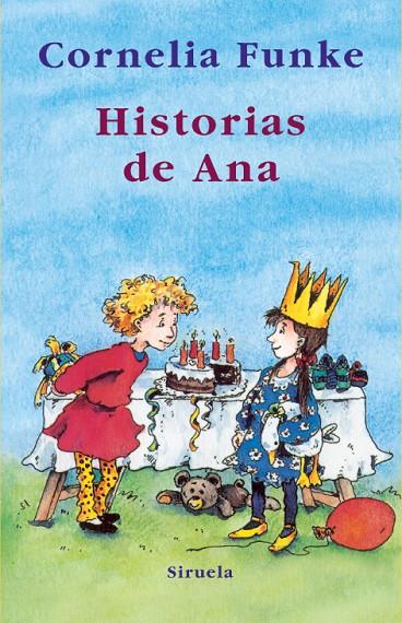 HISTORIAS DE ANA | 9788498413342 | FUNKE, CORNELIA | Llibreria Online de Tremp