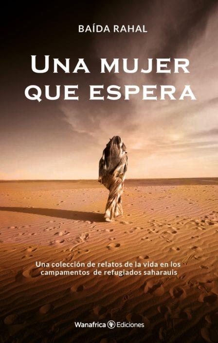 UNA MUJER QUE ESPERA | 9788417150983 | RAHAL, BAIDA | Llibreria Online de Tremp