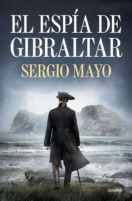 EL ESPÍA DE GIBRALTAR | 9788425374425 | MAYO, SERGIO | Llibreria Online de Tremp