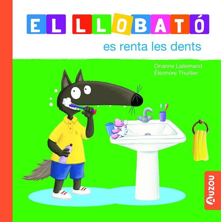 EL LLOBATÓ ES RENTA LES DENTS | 9791039527996 | LALLEMAND, ORIANNE | Llibreria Online de Tremp